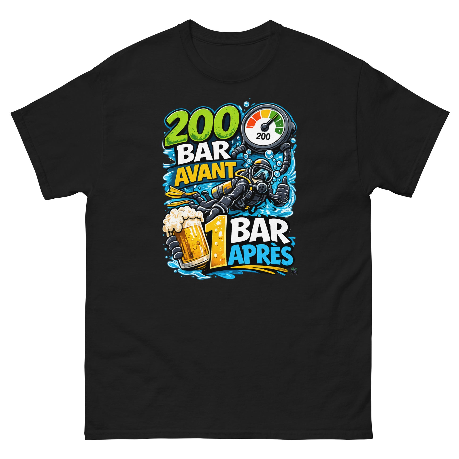 T-shirt MacJos, 200 Bar Avant, 1 Bar Après : Le Débrief du Plongeur 